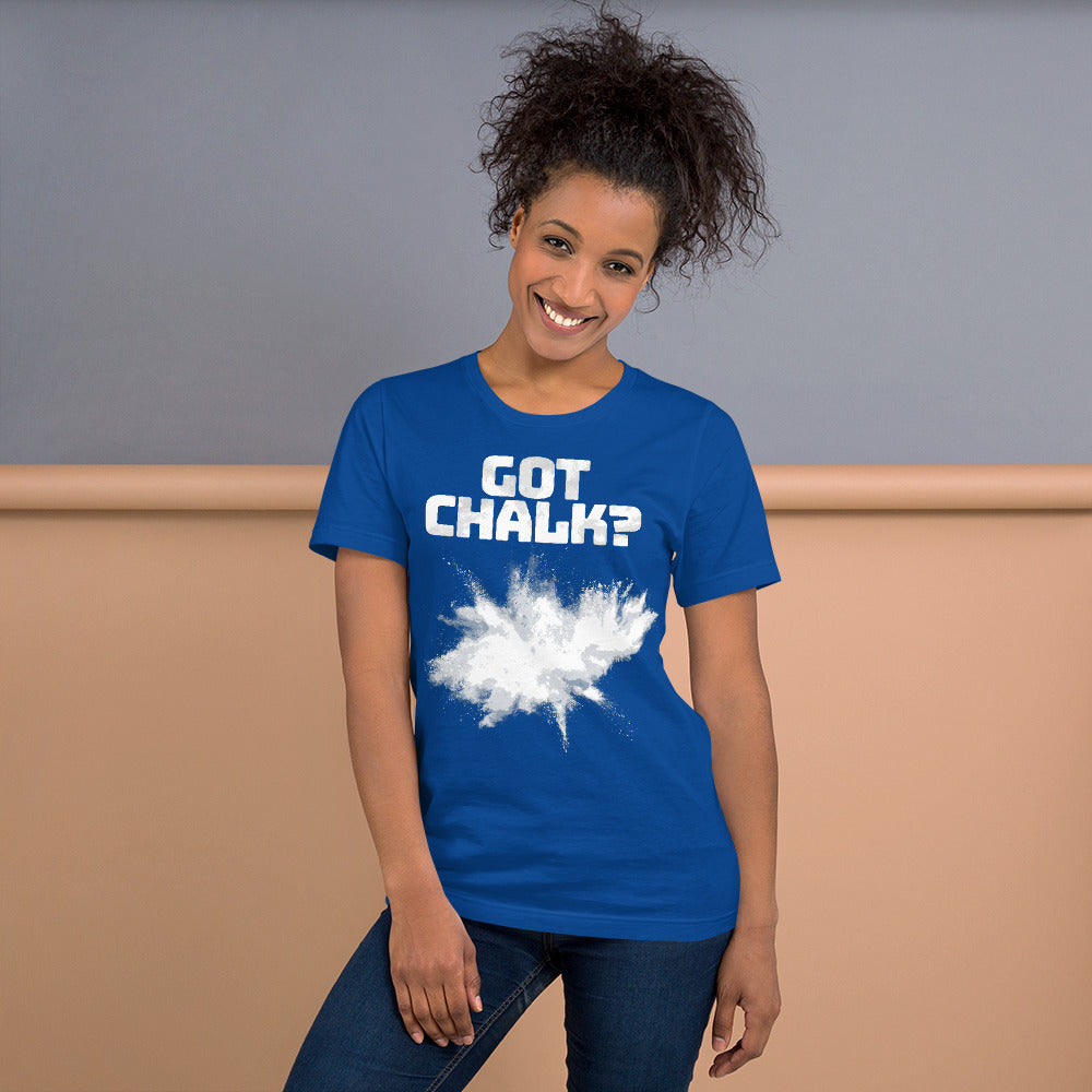 Got Chalk - Uniseks T-shirt