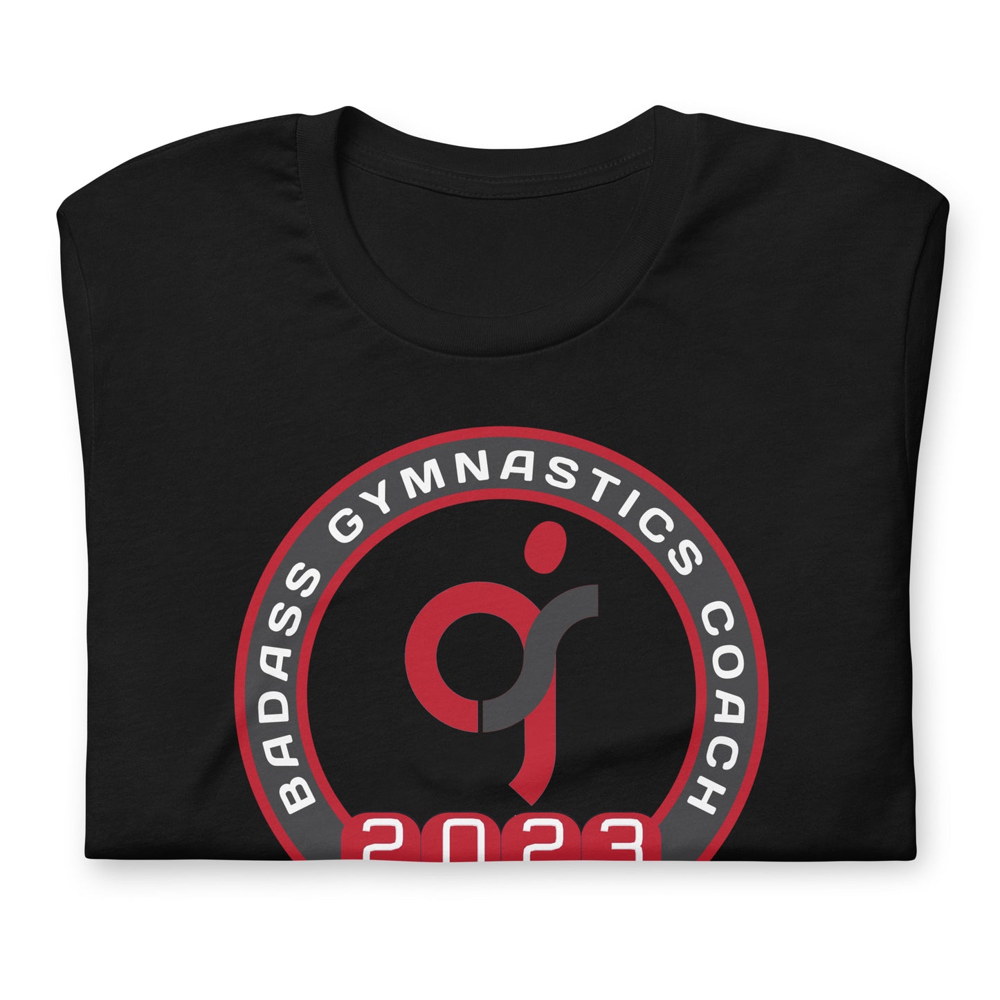Badass Gymnastics Coach 2023 - Uniseks T-shirt